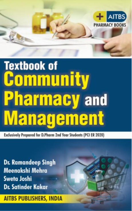 Textbook of Community Pharmacy and Management for D.Pharm second Year Student (PCI ER 2020), 1/Ed.